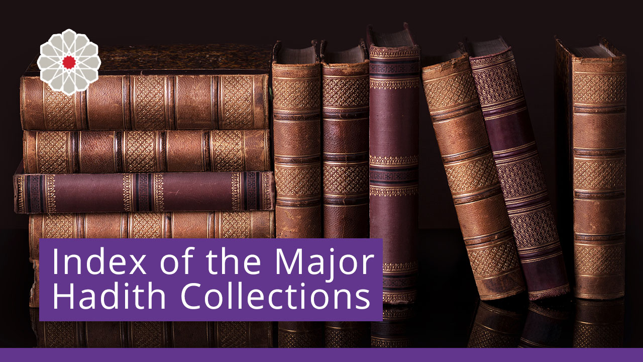 Index of the Major Hadith Collections